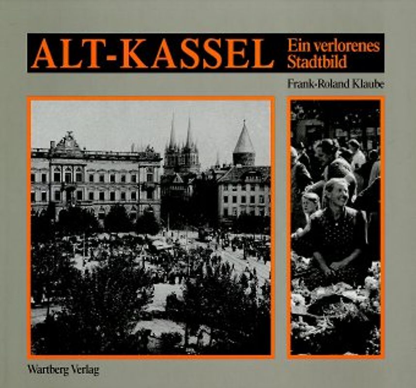 Kassel Alt-KS,Verlor.Stadtbild