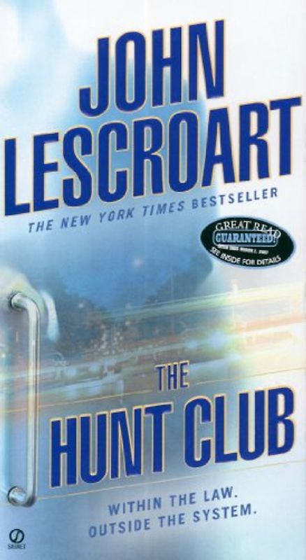 The Hunt Club (Wyatt Hunt) - John Lescroart