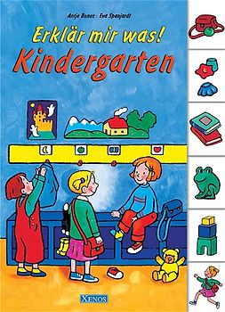 Erklär mir was! - Kindergarten