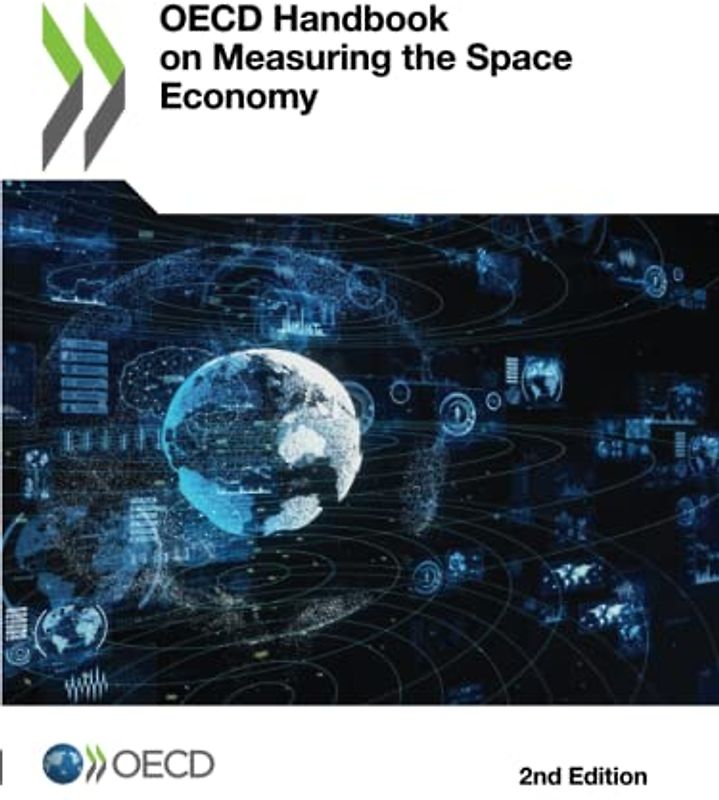 OECD Handbook on Measuring the Space Economy, 2nd Edition