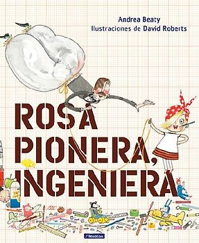 Rosa Pionera, Ingeniera