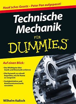 Technische Mechanik für Dummies