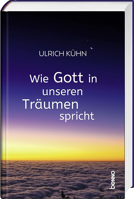 Wie Gott in unseren Träumen spricht