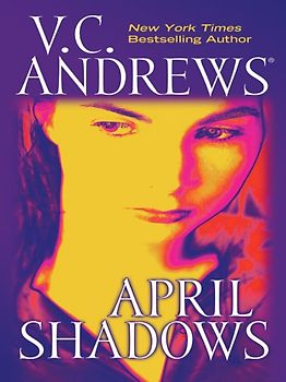 April Shadows (Shadows Series, Band 1)