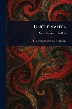 Uncle Vanya