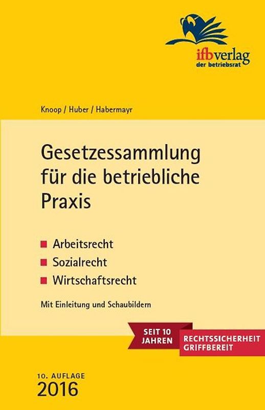 Gesetzessammlung für die betriebliche Praxis