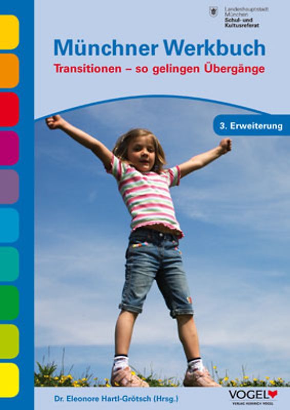Münchner Werkbuch Transitionen - so gelingen Übergänge