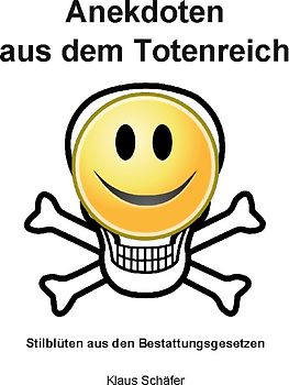 Anekdoten aus dem Totenreich