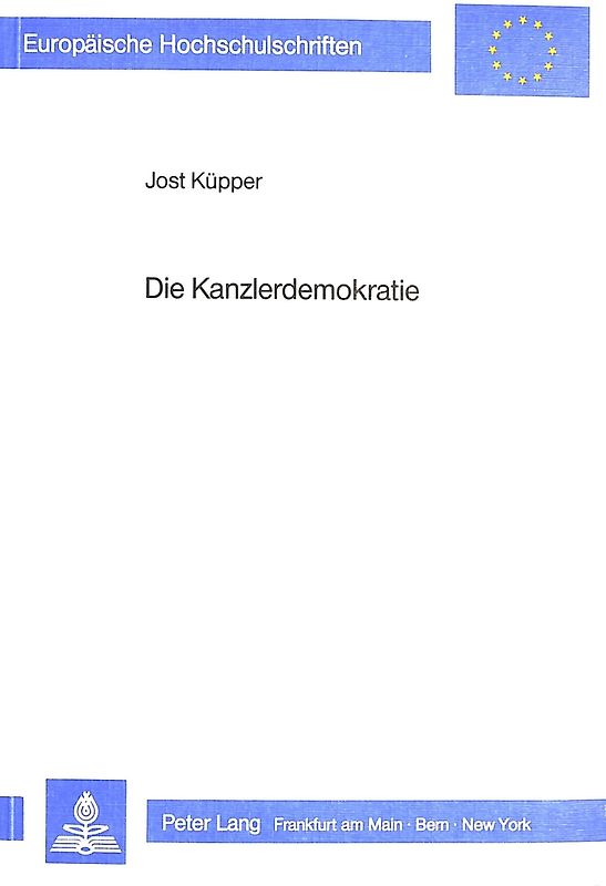 Die Kanzlerdemokratie