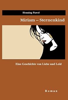 Miriam – Sternenkind