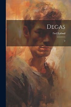 Degas: 2