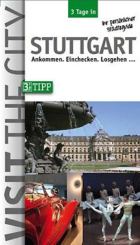 3 Tage in Stuttgart