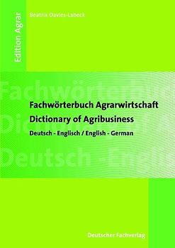 Fachwörterbuch Agrarwirtschaft