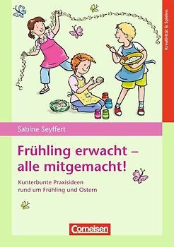 Frühling erwacht - alle mitgemacht