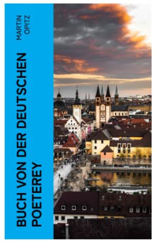 Buch von der Deutschen Poeterey