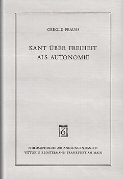 Kant über Freiheit und Autonomie