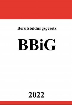 Berufsbildungsgesetz BBiG 2022