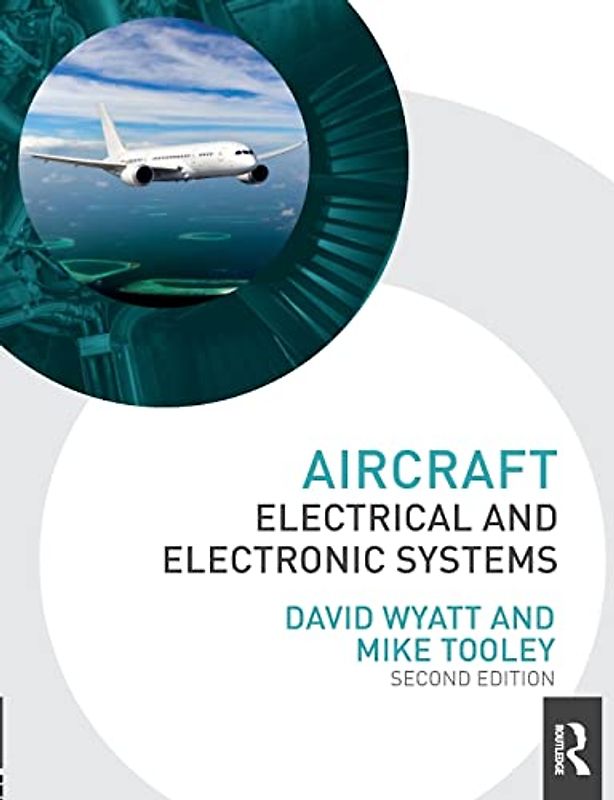 Aircraft Electrical and Electronic Systems, 2nd ed