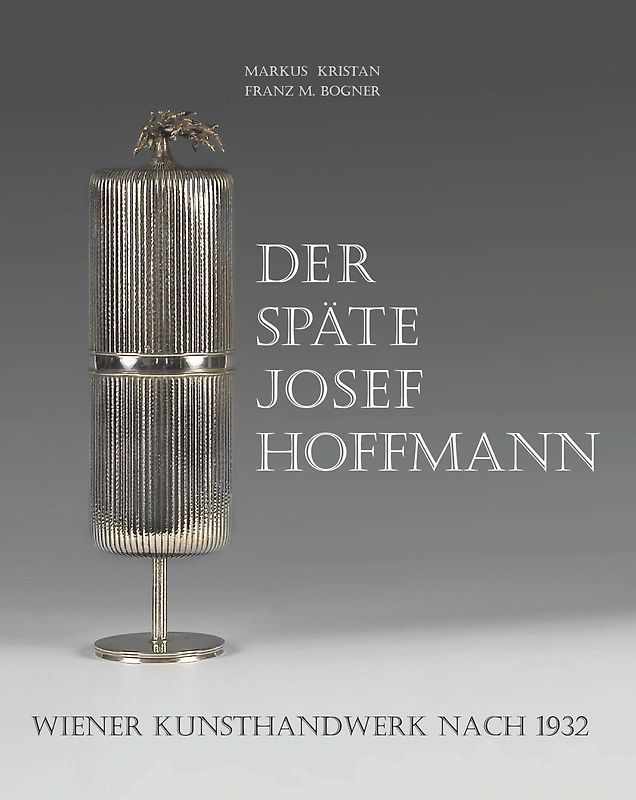 Der späte Josef Hoffmann