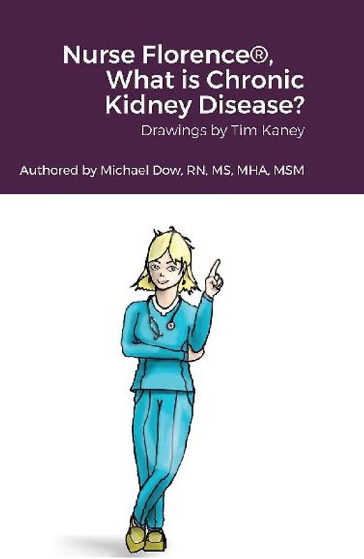 Nurse Florence®, What is Chronic Kidney Disease?
