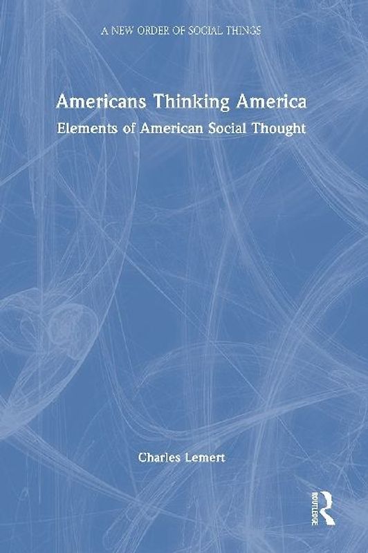 Americans Thinking America