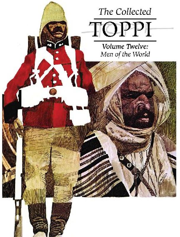 The Collected Toppi Vol. 12: Men of the World