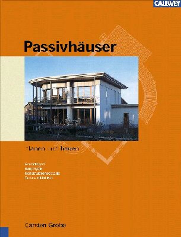 Passivhäuser planen und bauen