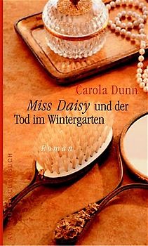 Miss Daisy und der Tod im Wintergarten