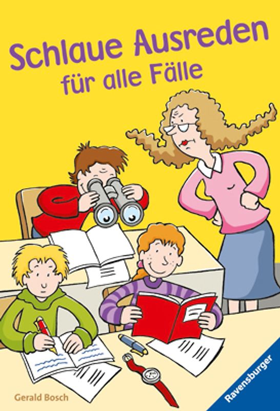 Schlaue Ausreden für alle Fälle