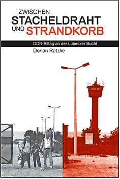 Zwischen Stacheldraht und Strandkorb