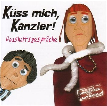 Antonia v. Romatowski - Küss Mich Kanzler! Haushaltsgespräche