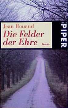 Die Felder der Ehre