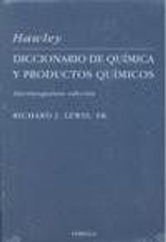 Hawley : diccionario de química y productos químicos