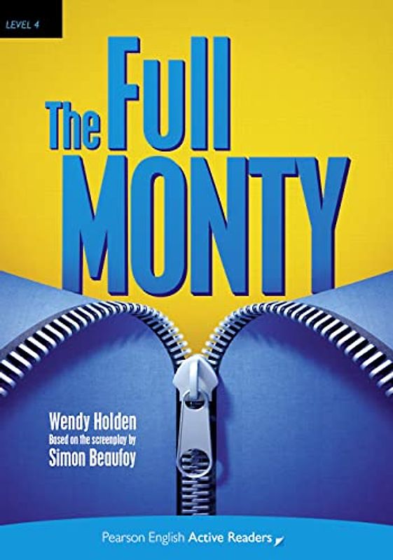The Full Monty, Book & Multi-ROM with MP3 Pack: Text in English. Intermediate B1+ (Pearson English Active Readers)