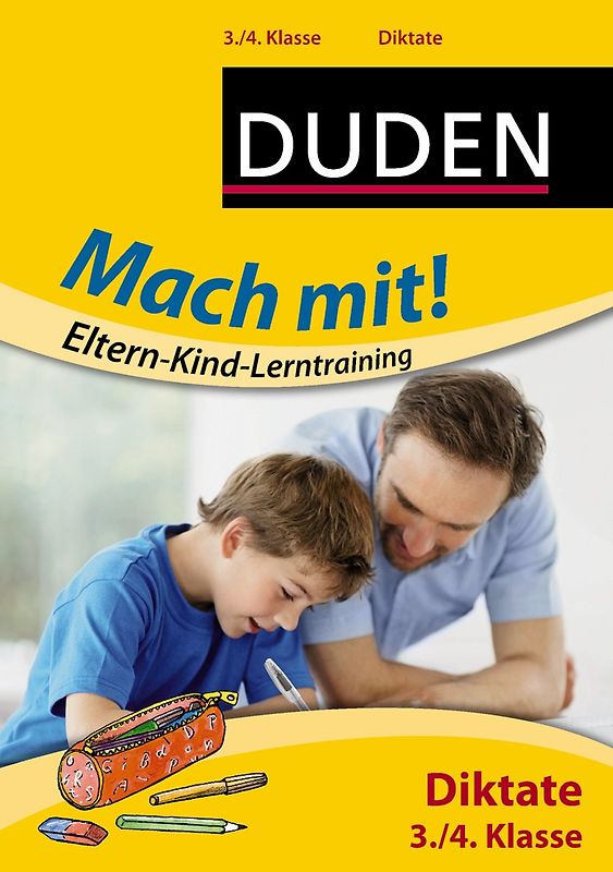 Mach mit! Eltern-Kind-Lerntraining - Diktate 3./4. Klasse