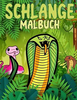 Schlange Malbuch: Malvorlagen Für Jungen, Mädchen (4–8, 8–12 Jahre) und Erwachsene: 44 originelle und einzigartige Schlange-Designs: Für ... für alle: Nettes Geschenk für Jeden Anlass