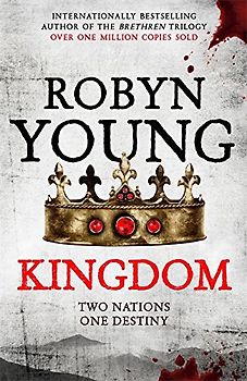 Kingdom: Insurrection Trilogy Book 3 - Young, Robyn