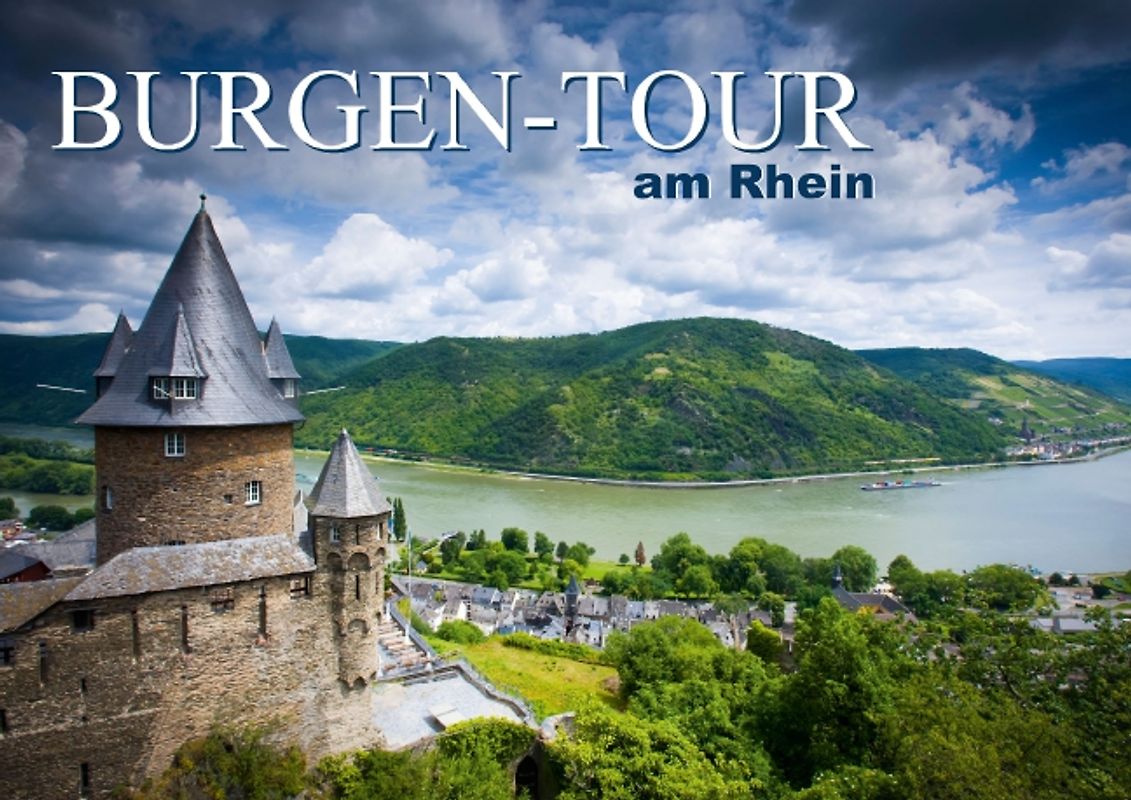 Burgen-Tour am Rhein (Posterbuch DIN A4 quer)