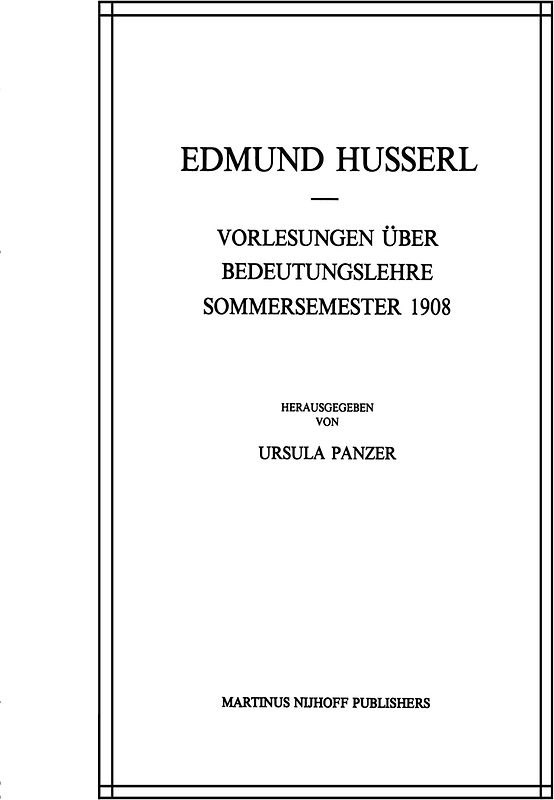 Vorlesungen Über Bedeutungslehre Sommersemester 1908