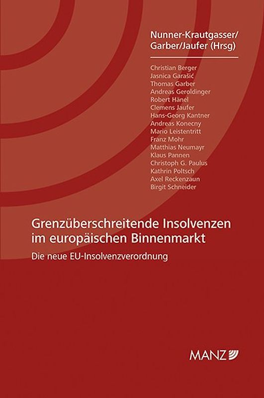 Grenzüberschreitende Insolvenzen im europäischen Binnenmarkt