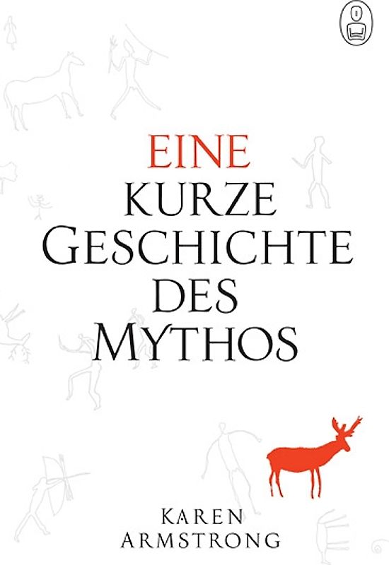 Eine kurze Geschichte des Mythos