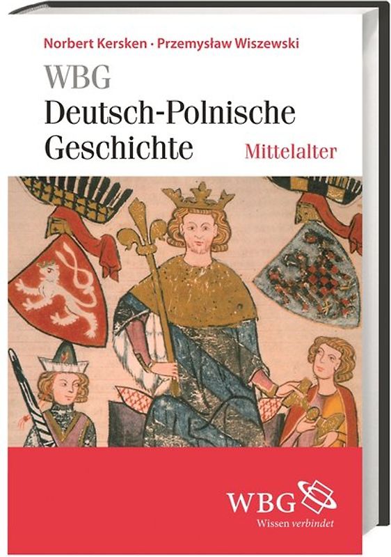 WBG Deutsch-Polnische Geschichte – Mittelalter
