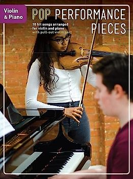Pop Performance Pieces: Violin & Piano: Songbook für Violine, Klavier