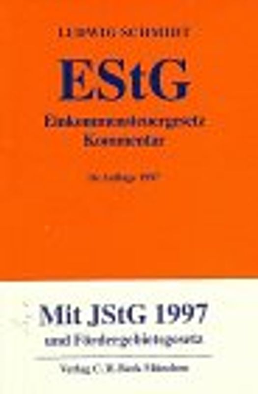 Einkommensteuergesetz (EStG). Kommentar