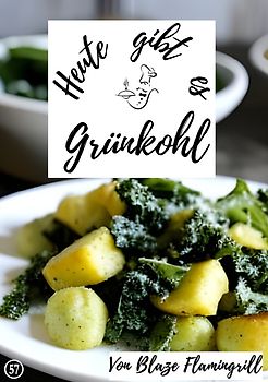 Heute gibt es / Heute gibt es - Grünkohl