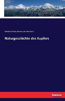 Naturgeschichte des Kupfers