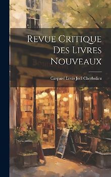 Revue Critique Des Livres Nouveaux