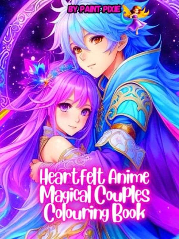 Heartfelt Anime Magical Couples Colouring Book