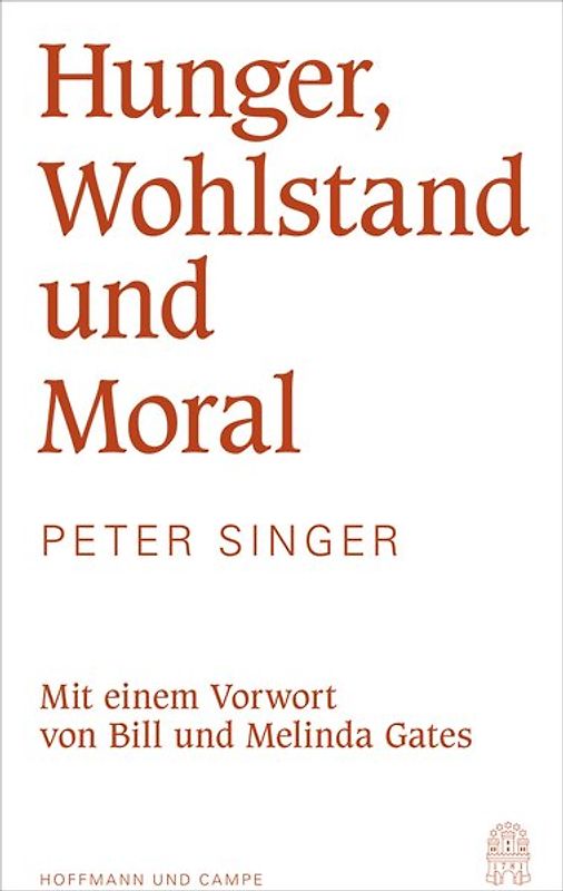 Hunger, Wohlstand und Moral