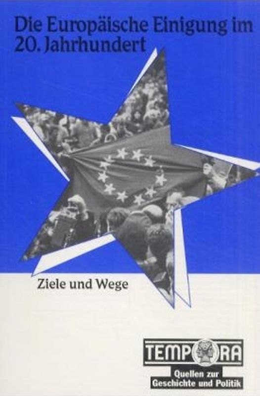 Europäische Einigung im 20. Jahrhundert